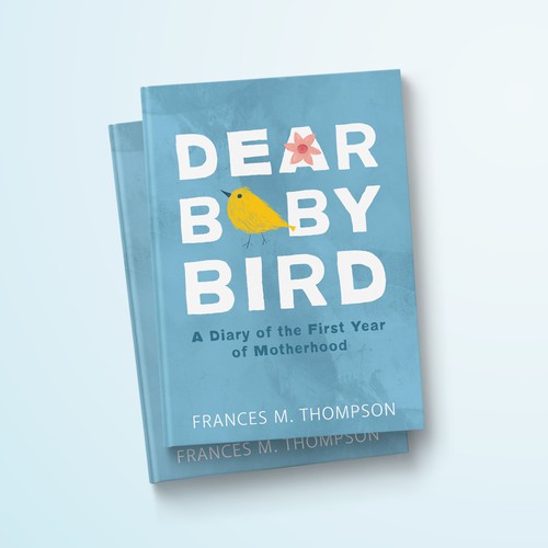 Dear Baby Bird
