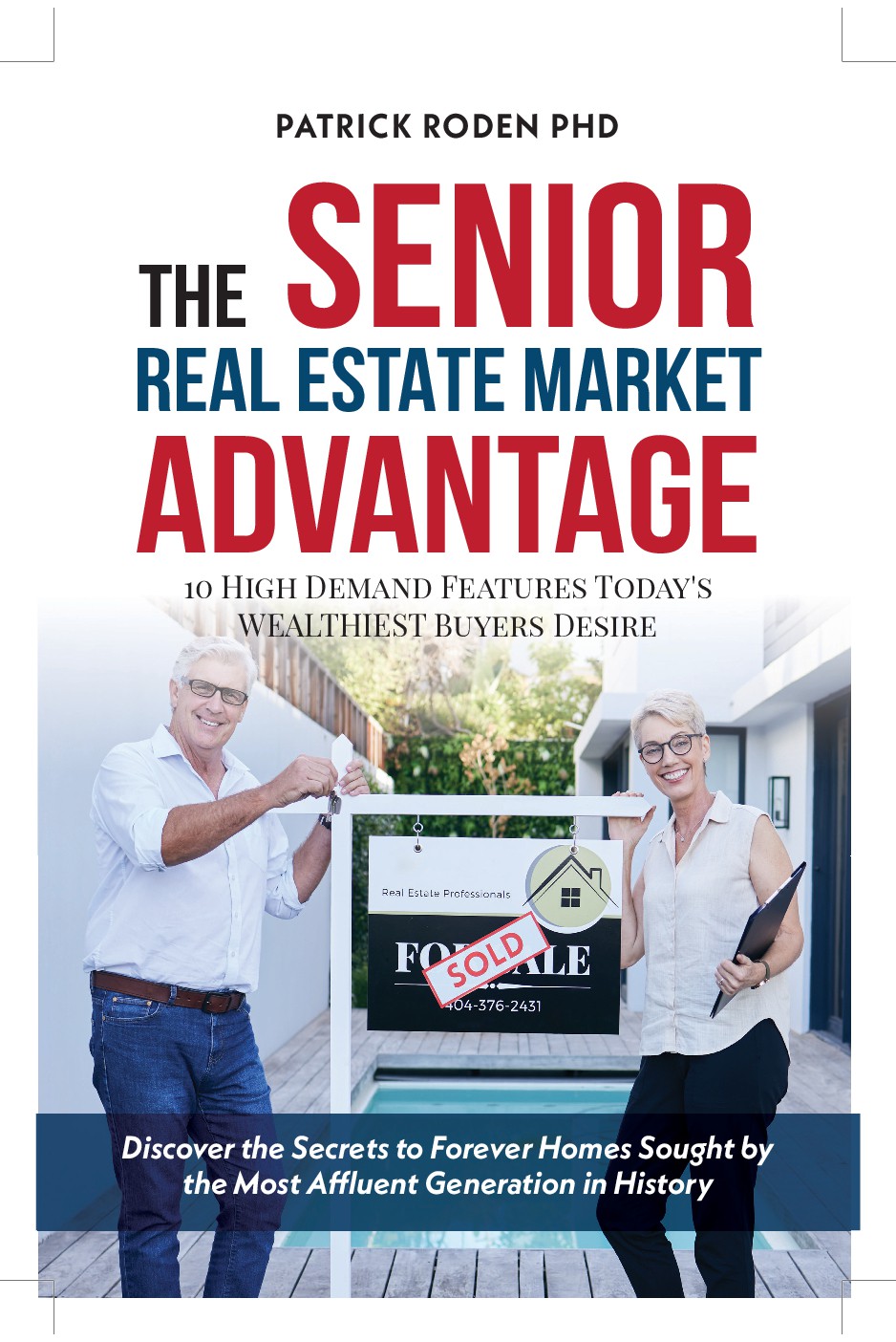A Design that POPS, A Design that is classy to appeal to Affluent Seniors, Real Estate Types