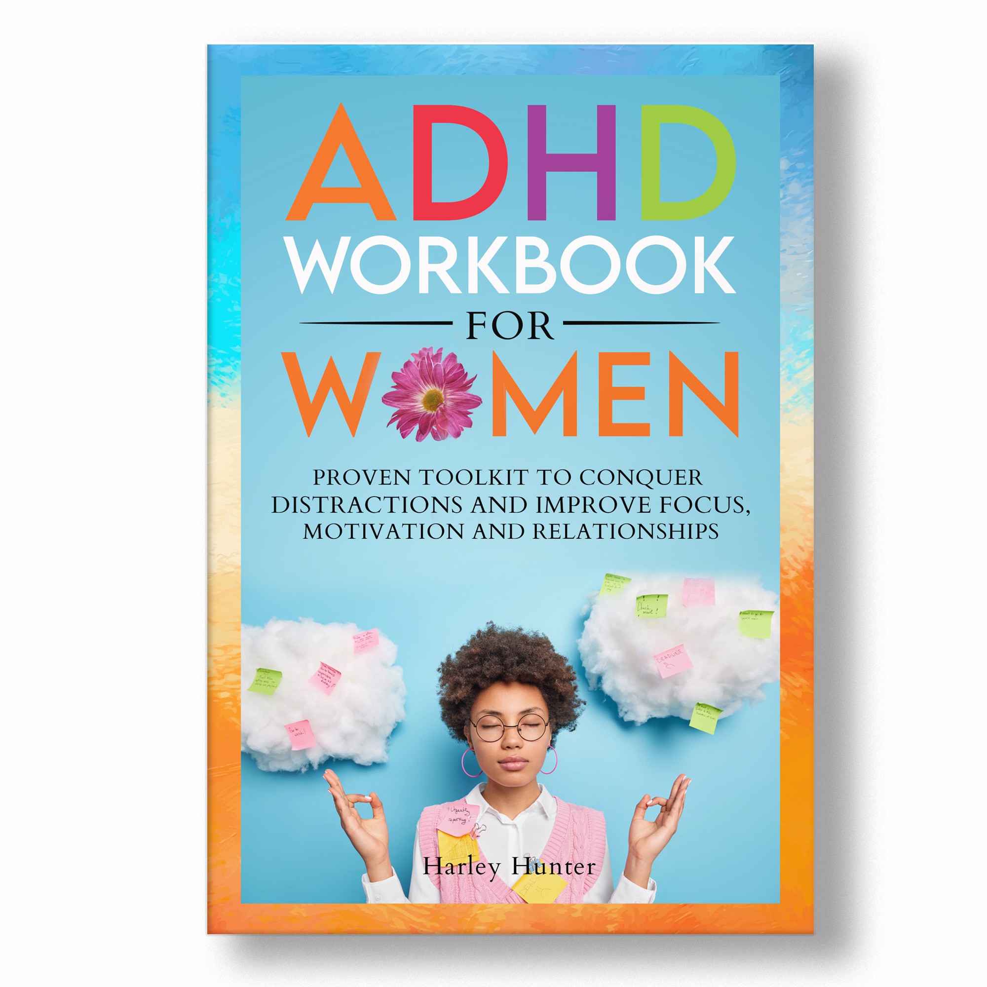 Design an eye catching yet calming ADHD bookcover that would appeal to women over 40.