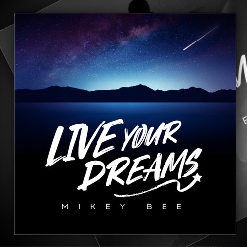 The Live Your Dreams