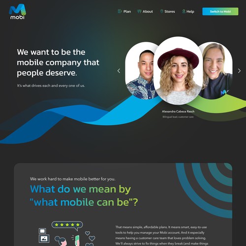Customer first design for a mobile company