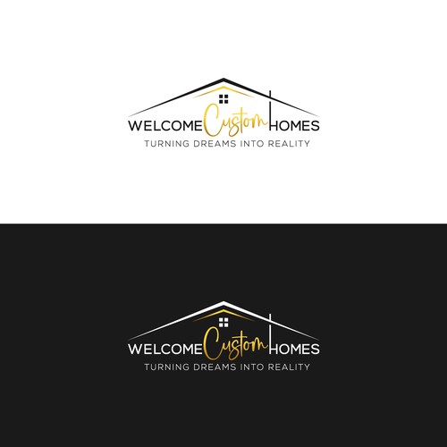 Welcome Custom Homes: Turning Dreams into Reality.