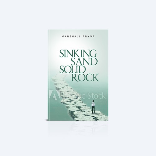 Sinking Sand Solid Rock Book cover design