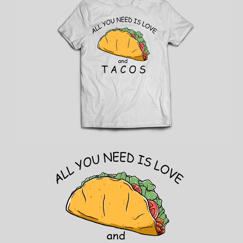 all you need is love the tacos