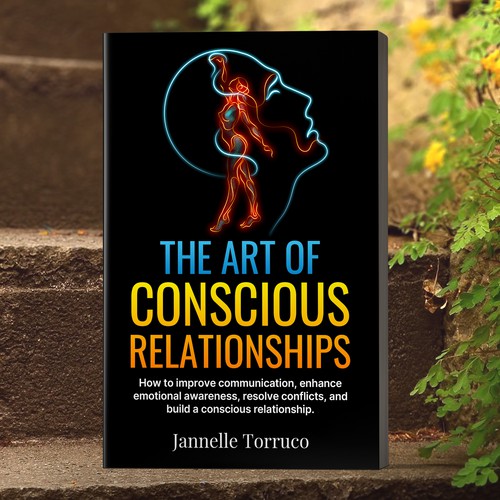 THE ART OF CONSCIOUS RELATIONSHIPS
