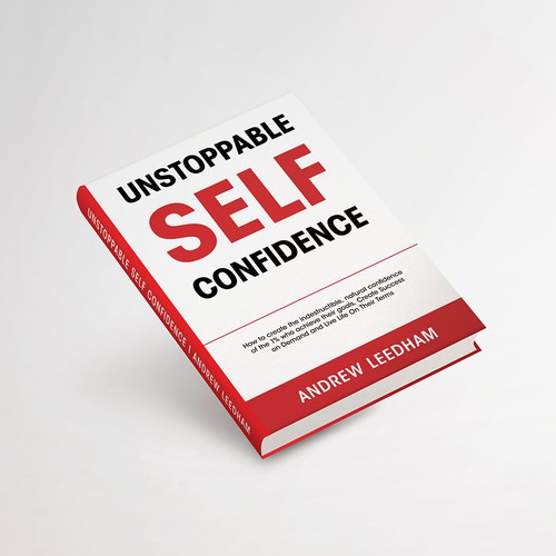UNSTOOPPABLE SELF CONFIDENCE