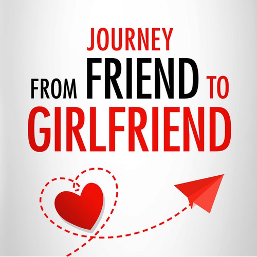 Journey From Friend to Girlfriend Book Cover