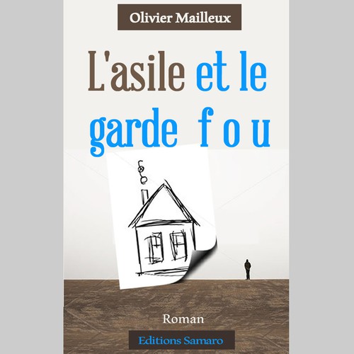 L'asil et le gard fou