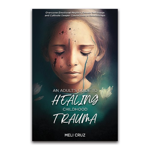 Book Cover about Healing Childhood Trauma