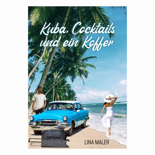 E-book Cover For: Kuba, Cocktails und en Koffer 