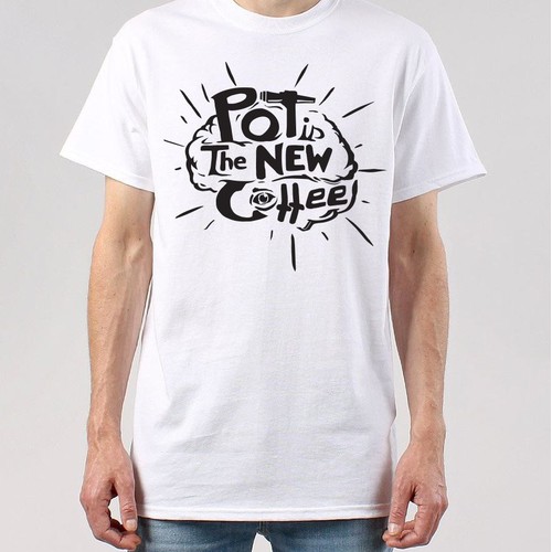 Pot is the New Coffee- T-shirt