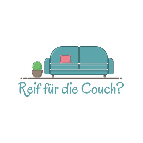 Reif für die Couch? (Ready for the couch?)