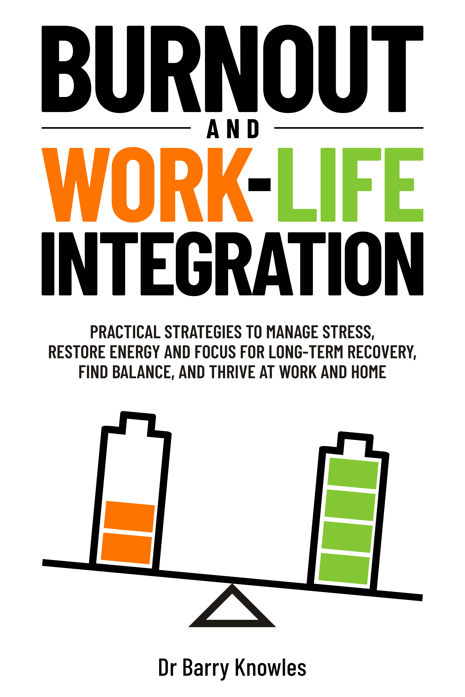 Burnout and Work-Life Integration