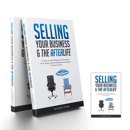 Create a captivating Cover ~ for a BOOK ~ about selling a business!