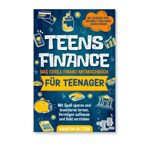 Design a cool book cover for teenagers about finance