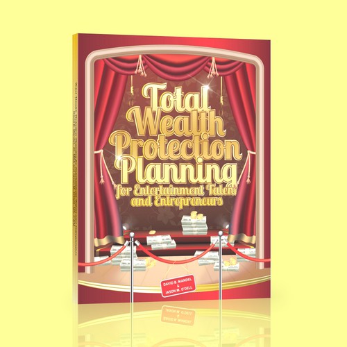 Design a Book Cover: Wealth Protection Book for Entertainers