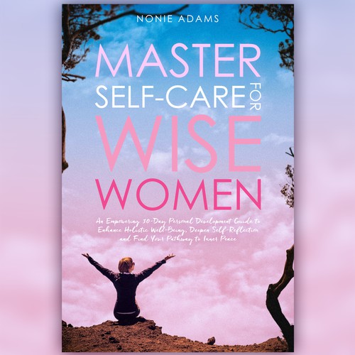 Master Self-care for a Wise Woman