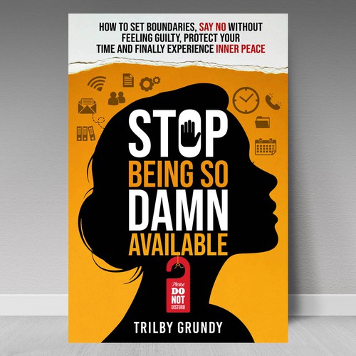 Stop Being So DAMN Available.