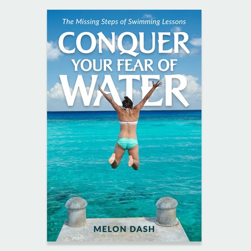Conquer your fear of water