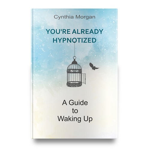 You're Already Hypnotized: A Guide to Waking Up
