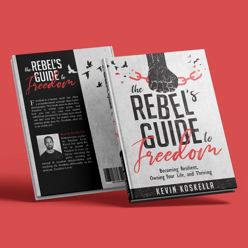 The Rebel's guide to freedom