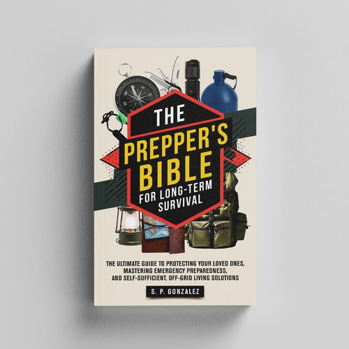 The Prepper's Bible for Long-Term Survival