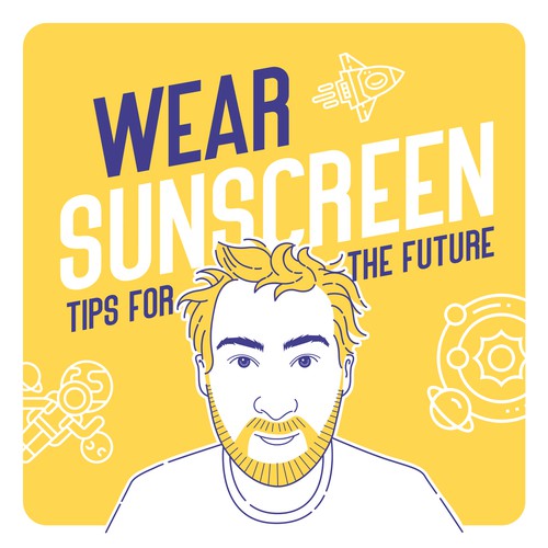 Wear Sunscreen Podcast Cover