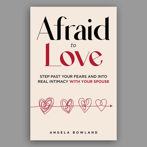 Afraid To Love