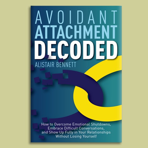 Book cover for "Avoidant Attachement Decoded"