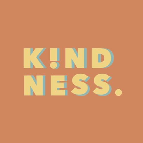 KINDNESS