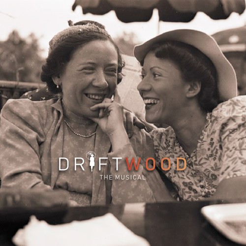 Driftwood The Musical