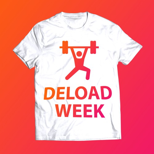 Bold, graphical t-shirt for 'Deload Week'