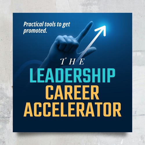 Podcast : The Leadership Career Accelerator