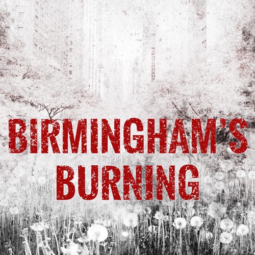 Birmingham's Burning