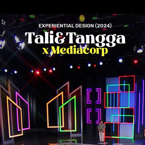 Experiential Design: Tali&Tangga