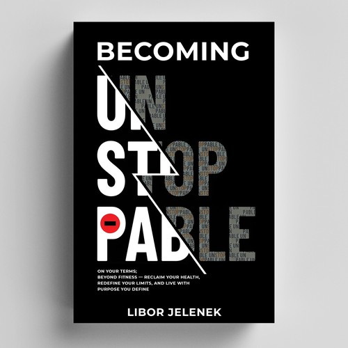 Becoming UNSTOPPABLE