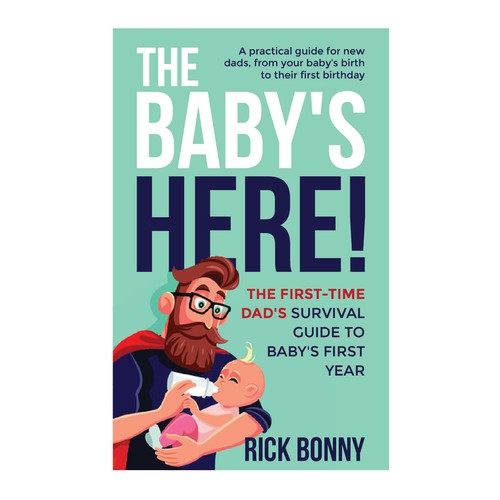 The Baby's Here
