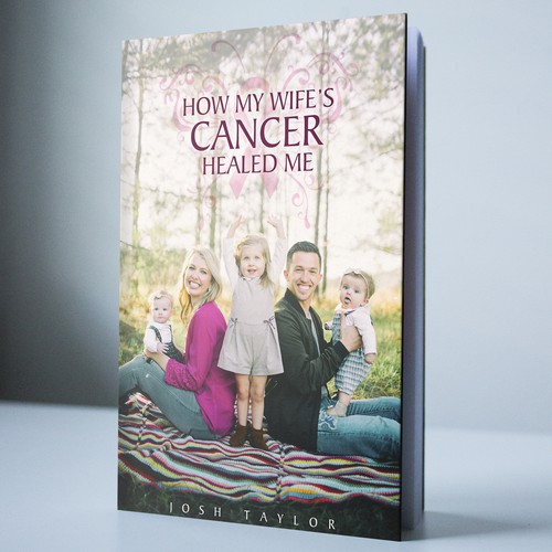 How my Wife's Cancer Healed me