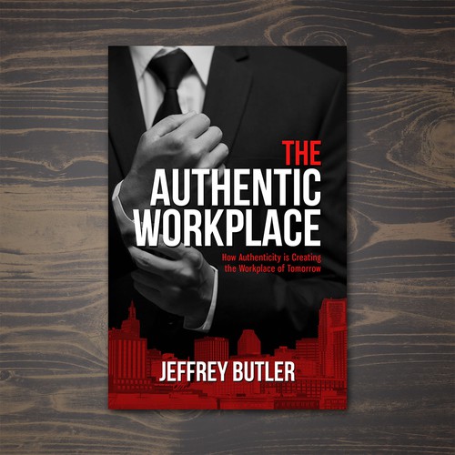 Book cover for The Authentic Workplace book