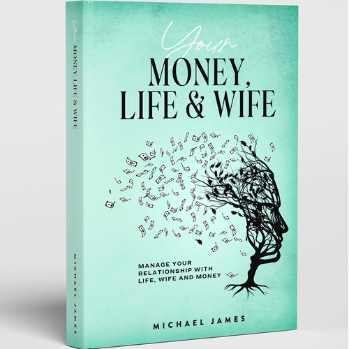Your Money, Life & Wife Book Cover