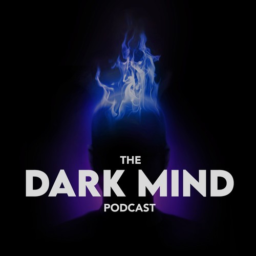 THE DARK MIND podcast
