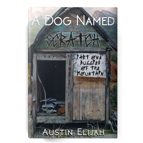 A Dog Named Scratch