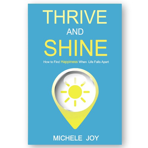 Thrive and Shine
