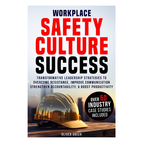Workplace Safety Culture Success