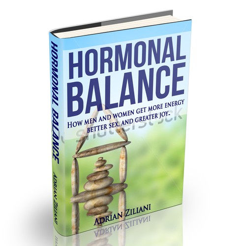 Cover Design for an Amazon Bestseller!Book Title "How to gain HormonalBalance" book Subtitle " Creating energy and joy 