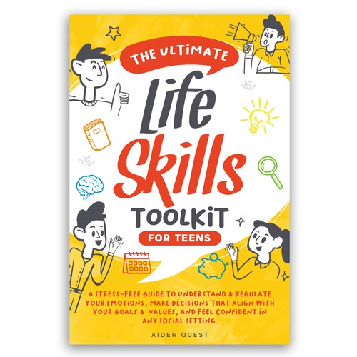 The Ultimate Life Skills  Toolkit For Teens