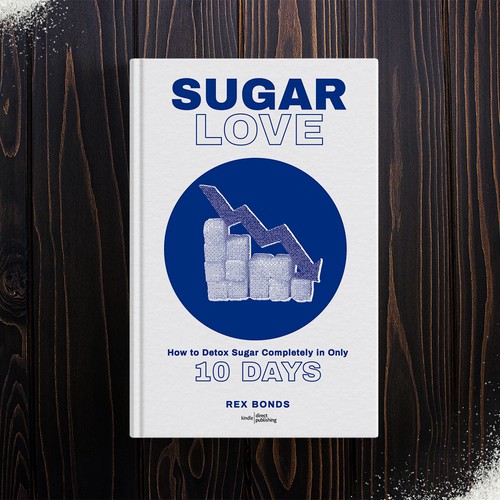 Ver.4_Sugar Love How to Detox Sugar Completely in Only 10 days