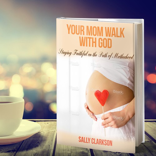 YOUR MOM WALK WITH GOD