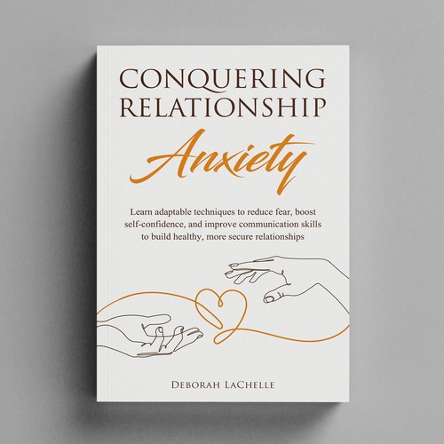 Conquering Relationship Anxiety