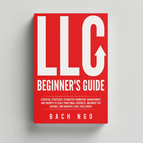 LLC BEGINNER'S GUIDE